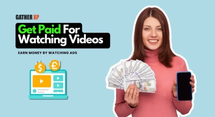 Get Paid for Watching Videos